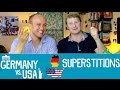 Superstitions - Germany vs USA