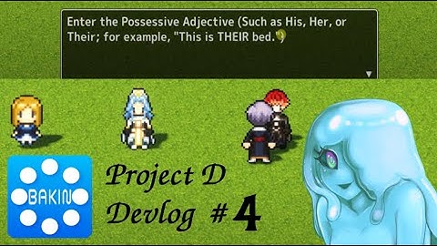Project DeprHaven : RPG Developer Bakin Devlog 4