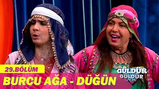 Burcu Ağa - Düğün | Güldür Güldür Show 29.Bölüm