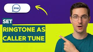 How to Set an Imo Ringtone as a Caller Tune [2026 Full Guide] screenshot 5