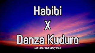 Habibi X Danza Kuduro - [Lyrics Video] | Ricky Rich | Don Omar Resimi