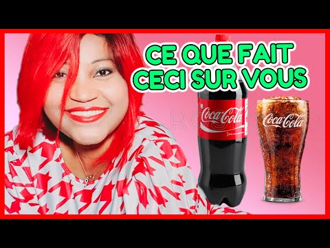 tout ce que le coca peut faire dans le corps après l&rsquo;avoir bu !