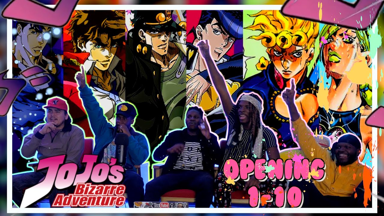 Jojo S Bizarre Adventure Openings 1 10 Reaction What Anime Has The Best Ops Anime Op Reaction Youtube