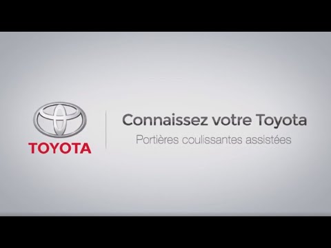 Connaissez votre Toyota | Portières coulissantes assistées