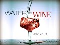 Sunday,  October 23, 2022 - 9:55 am - Water to Wine