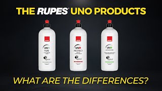 RUPES UNO Polishes Explained: What are the Differences?