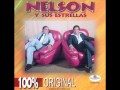 The latin brothers grandes exitos nelson y sus estrellas