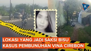 3 TKP Saksi Bisu Pembunuhan Vina 8 Tahun Silam