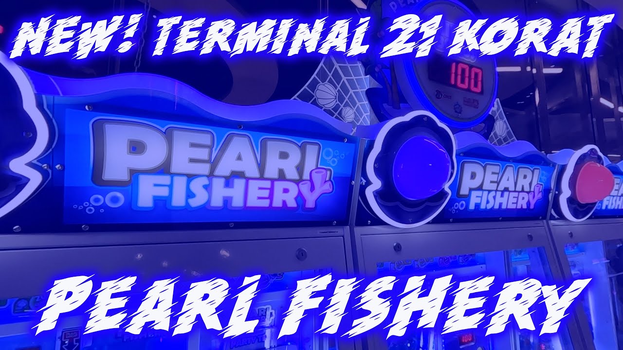 ชนะ  20,000++ Estamps ใน 18 นาที | PEARL FISHERY | NEW!! @ Terminal 21 Korat | Joyliday FUNfesta