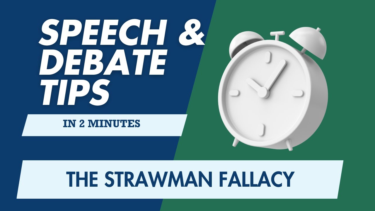 Speech and Debate Tip - The Strawman Fallacy