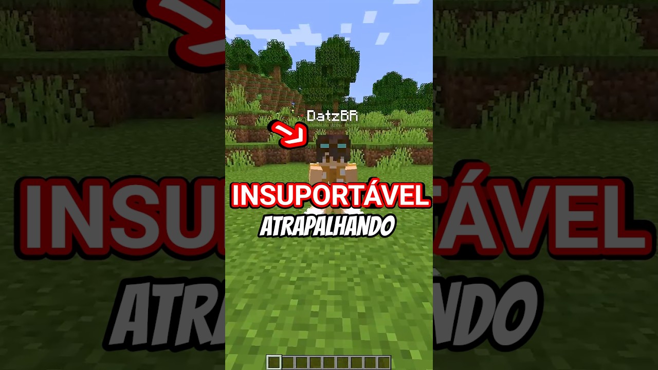 Minecraft mas tem um Cara INSUPORTÁVEL! #minecraft