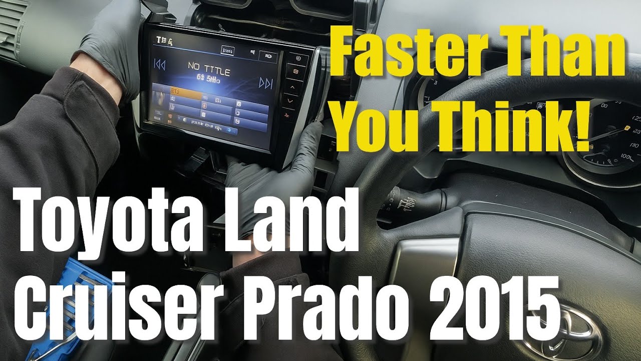 How to Remove Head Unit / Stereo – Toyota Land Cruiser Prado 2015 (J150)