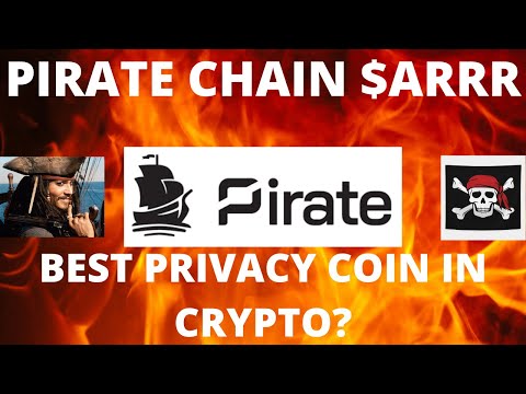 Pirate Chain -- $ARRR -- THE ULTIMATE PRIVACY CRYPTO COIN IN 2020? BETTER THAN MONERO? 1000x GAINS??