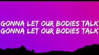 Body Talk  (Lyrics) - SVEA & Ofenbach | Gonna let our bodies talk |