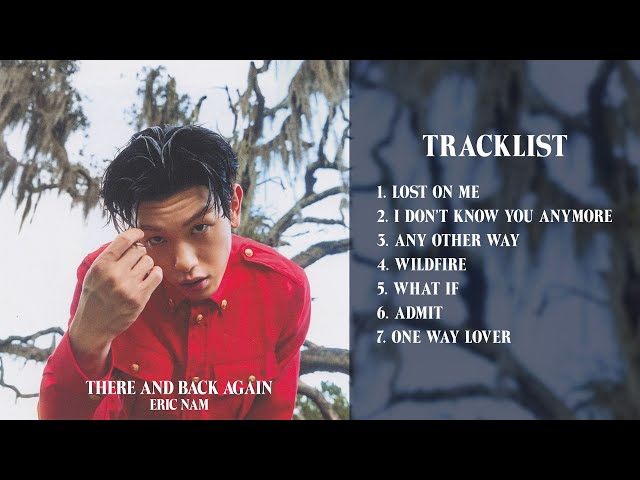 Full Album] Eric Nam - There And Back Again - YouTube