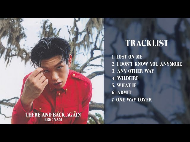 [Full Album] Eric Nam - There And Back Again class=