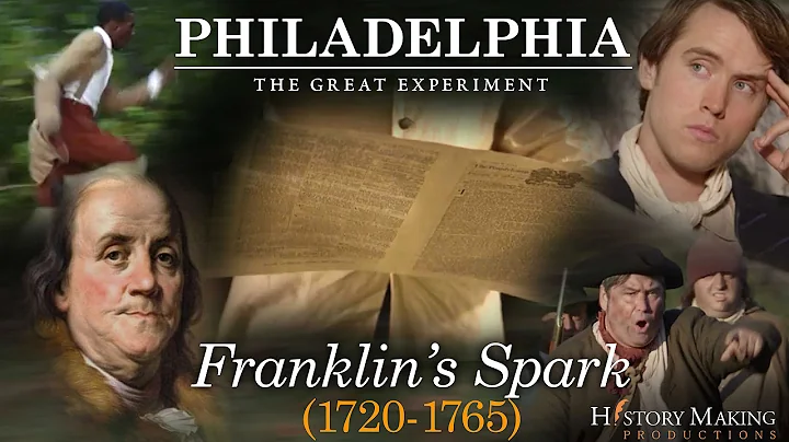 Franklin's Spark (1720-1765) - Philadelphia: The G...