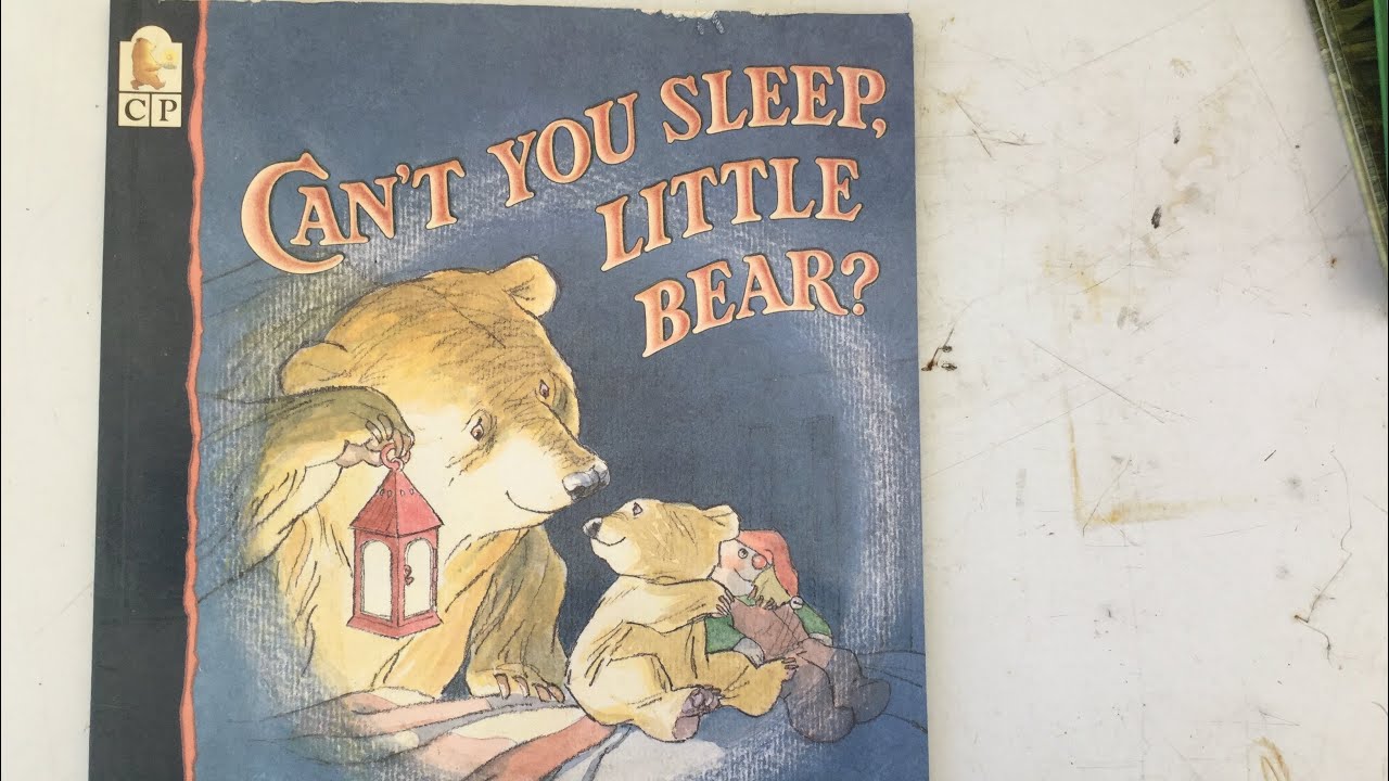 Can’t You Sleep, Little Bear? Story Time YouTube
