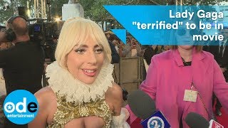 A Star Is Born: Lady Gaga "terrified" to be in movie