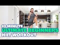 10 Minute Ultimate Beginners HIIT | The Body Coach TV