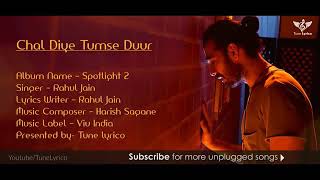 Chal Diye Tumse Door Unplugged Cover | Rahul Jain | Spotlight 2