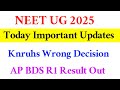 NEET UG 2025 | TODAY IMPORTANT UPDATES | KNRUHS FREE EXIT | VISION UPDATE 