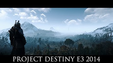 The Witcher 3 Mods - Project Destiny E3 2014
