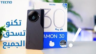 Tecno Camon 30 Pro | تكنو تسحق الجميع !!🔥