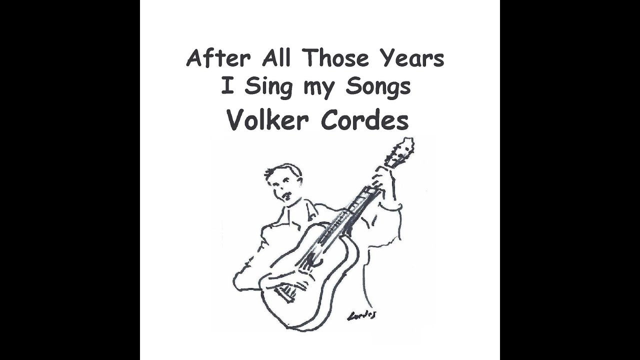 After All Those Years I Sing my Songs 