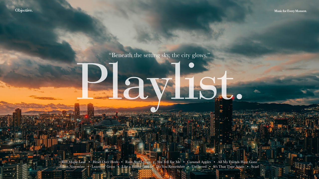 [Playlist] 저물어 가는 하늘 아래, 반짝이는 도시 🌉 ｜ 공부할 때 듣는 감성 팝송 모음