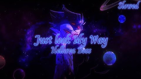 PARANOiD DJ & Bryce Pinkham - Just Look My Way (Slowed, Reverb, Lyrics) Helluva Boss Song