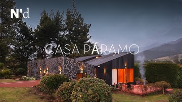 Casa Páramo: A Luxury Mountain Retreat Blending Art, Nature, and Timeless Design