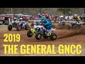 THE GENERAL GNCC 2019