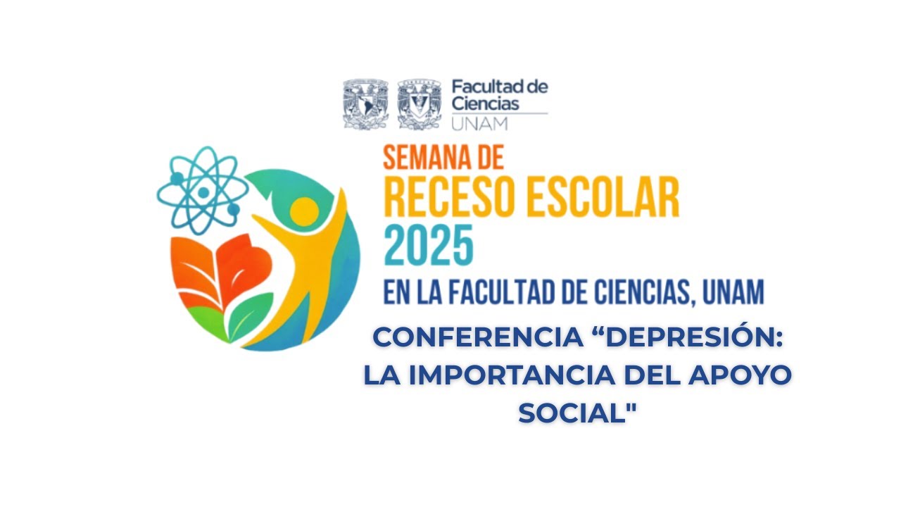 Semana de Receso Escolar 2025 - “Depresión: la importancia del apoyo social"