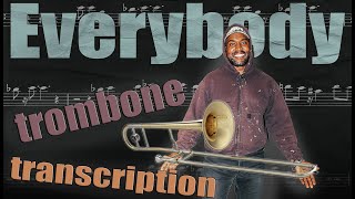 How to Play the Everybody trombone transcription [ TROMBONE SHEET MUSIC ]