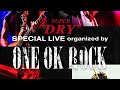 ONE OK ROCK SUPER DRY SPECIAL LIVE Organized 歌詞＆和訳付き