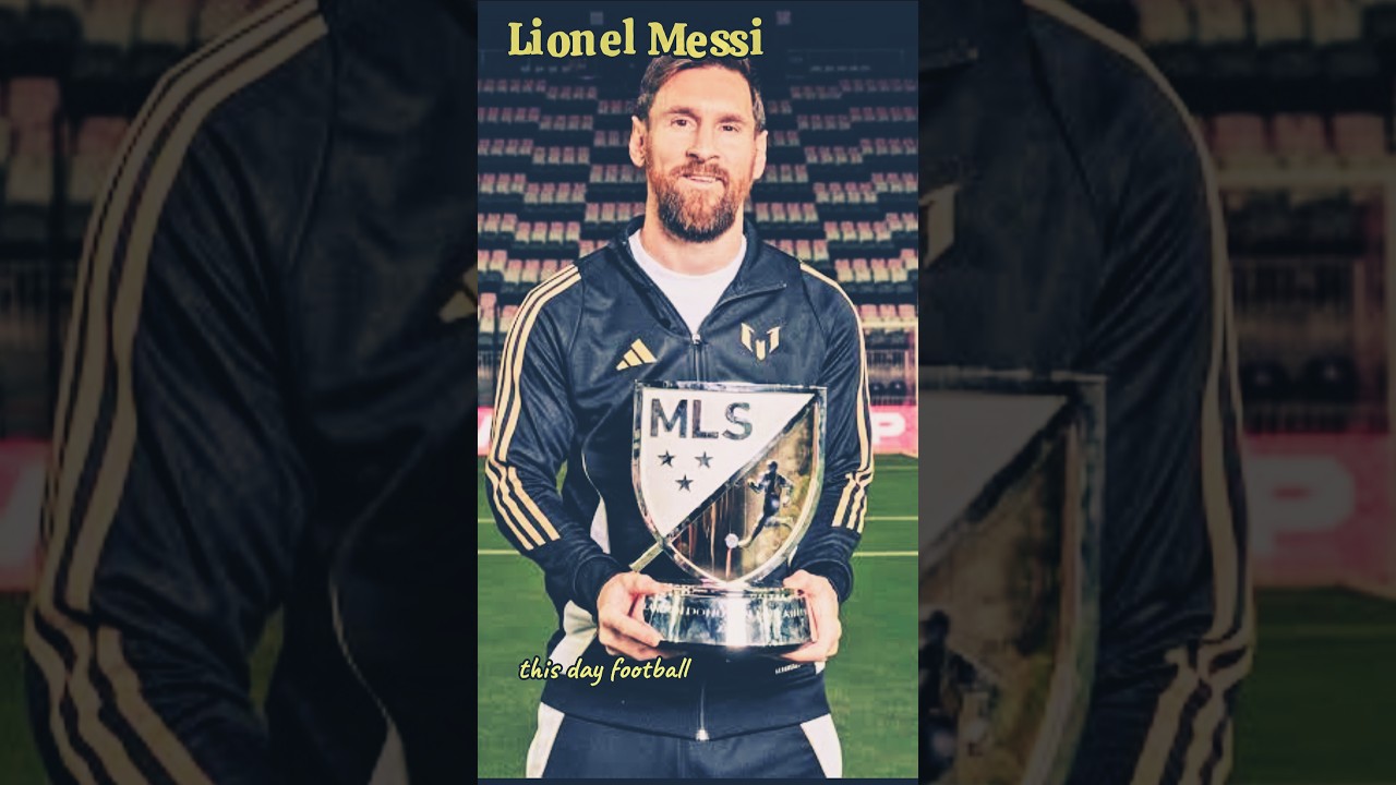 MESSI_MLS MVP Award 2025 