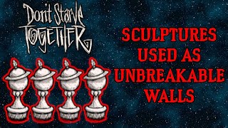 Dst Tutorial How To Use Statues As Unbreakable Walls Building Basics