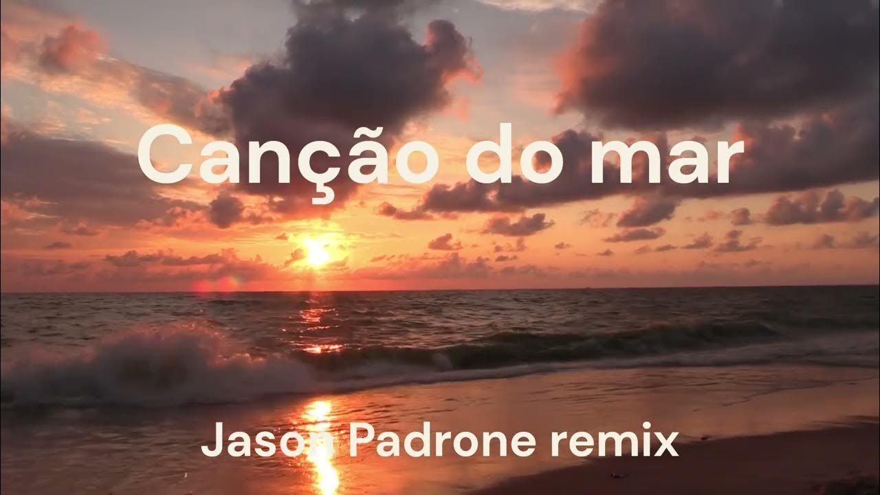 Dulce Pontes - Canção do mar (Jason Padrone remix) Dulce Pontes - Canção do mar (Jason Padrone remix)