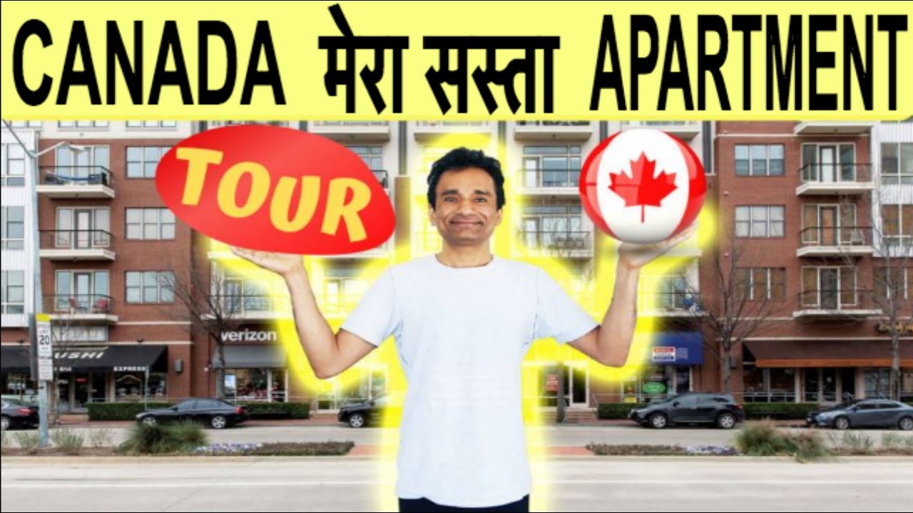 How much apartment cost in canada Canada apartment tour Indian in