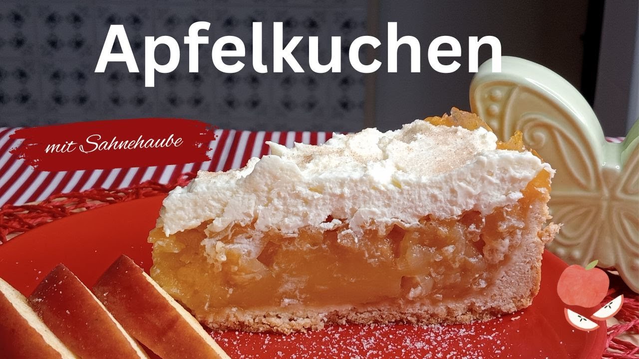 Apfelkuchen mit Sahnehaube - YouTube