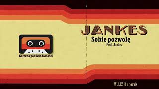 Jankes - Sobie pozwolę
