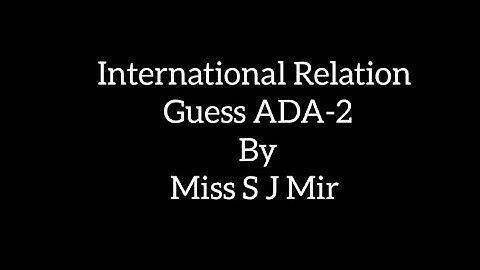 International Relations Guess ADA-2/BA (Exams held in 2023)#guess#viral#IR