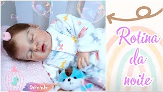 Rotina Da Noite Da Minha Bebe Reborn Aurora Mundinho Da Aurora