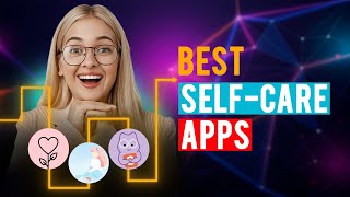 Best Self Care Apps: iPhone & Android (Which is the Best Self Care App?) screenshot 4