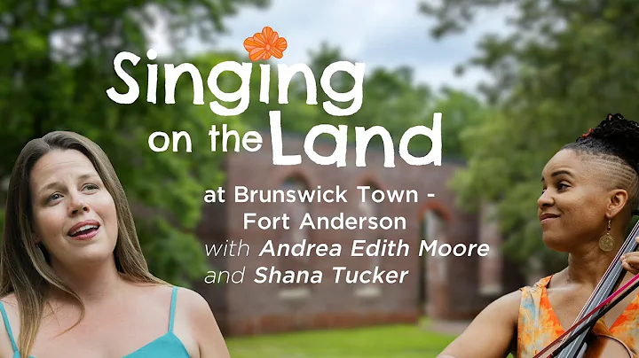 Singing on the Land featuring Andrea Edith Moore a...