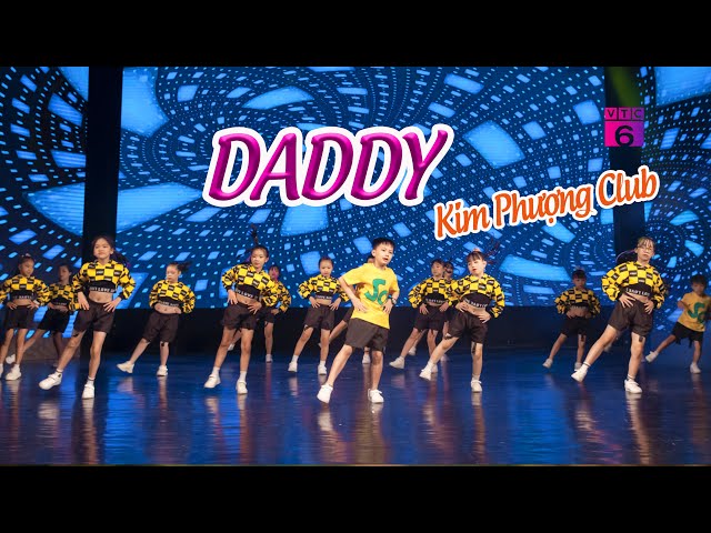 Kids dance DADDY - Kim Phượng Club | Thắp Lửa Ước Mơ class=