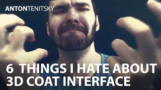 6 Biggest Interface Issues in 3D Coat