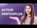 Unleash Your Fluency with Active Participles in Russian