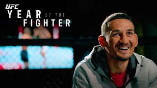 UFC Year of the Fighter: Max Holloway | UFC FIGHT PASS Original Series Preview